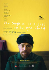 Van Gogh en la puerta de la eternidad - 07/FEBRERO/2019