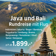 Java Rundreise und Bali inklusive Flug 2-Wochen ab 1.899 Euro
