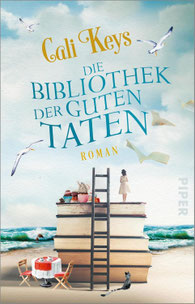 Cali Keys, die Bibliothek der guten Taten