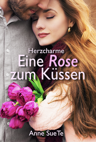 Buch: Eine Rose zum Küssen, Romance