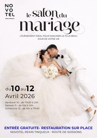 Salon du mariage au Novotel Tinqueux - 10 au 12 Avril 2026