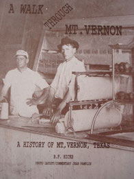 Cover of A Walk Through Mount Vernon: A History of Mount Vernon, Texas
