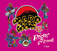 the Funky Soul story -  Zapp ‎– Zapp VII: Roger & Friends 