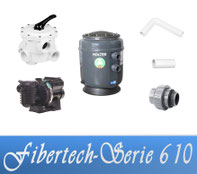 Bausatz Filteranlage Fibertech Serie D610 Fiberplast mit Filterpumpe Sta-Rite