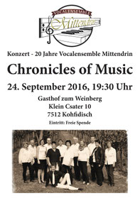 Vocalesemble Mittendrin, Chronicles of Music, Jubiläumskonzert, Burgenland, Kohfidisch, 24.September 2016, 25.09.2016, Chor