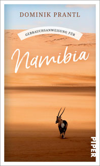 Bester Reiseführer Namibia Empfehlung Gebrauchsanweisung