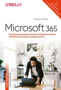 Microsoft 365 Das Praxisbuch (2. Auflage)