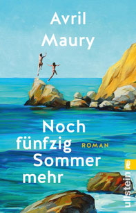 Avril Maury, Noch fünfzig Sommer mehr