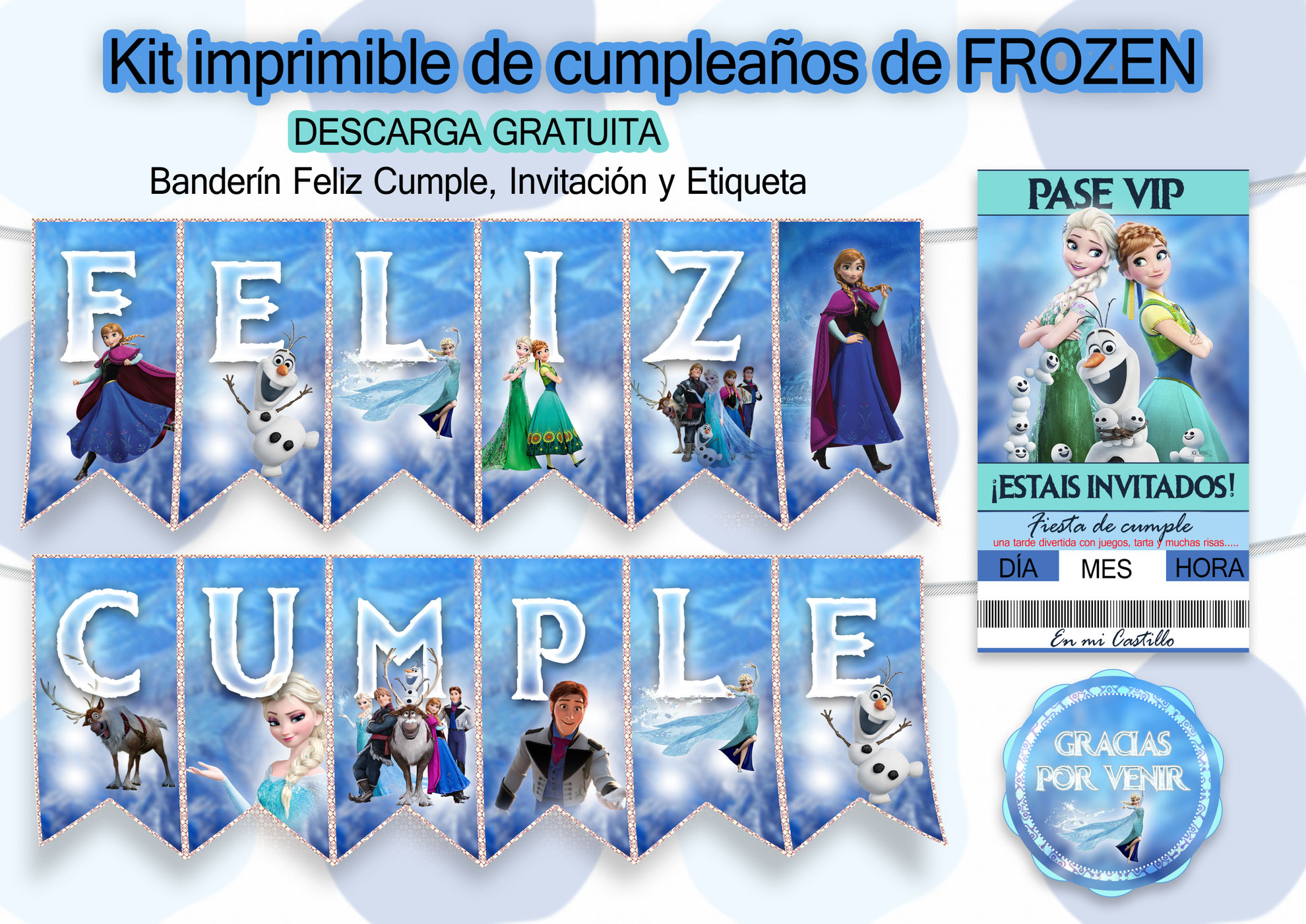 Kit De Cumpleanos Imprimible Frozen Arte Con Photoshop Este kit de candy bar para cumpleanos contiene entre otros. kit de cumpleanos imprimible frozen
