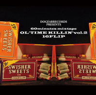 DJ KILLWHEEL aka 16FLIP - OL'TIME KILLIN' vol.2 