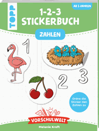 Vorschulwelt-Das 1-2-3-Stickerbuch; Verlag: frechverlag; ISBN-13: 9783772446207; Erscheinungstag: 14.03.2022