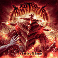 Total Annihilation - ...on chains of Doom