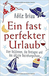 Adèle Bréau, Ein fast perfekter Urlaub