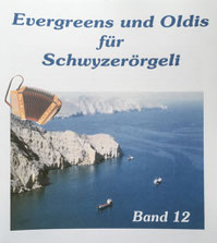 Notenband Evergreens & Oldies Band 12
