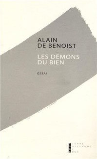 Les démons du bien, Alain De Benoist (2013)
