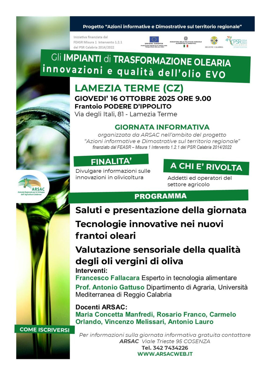 Tornata conclusiva delle Giornate Informative e Dimostrative sugli Impianti di Trasformazione Olearia organizzate da ARSAC