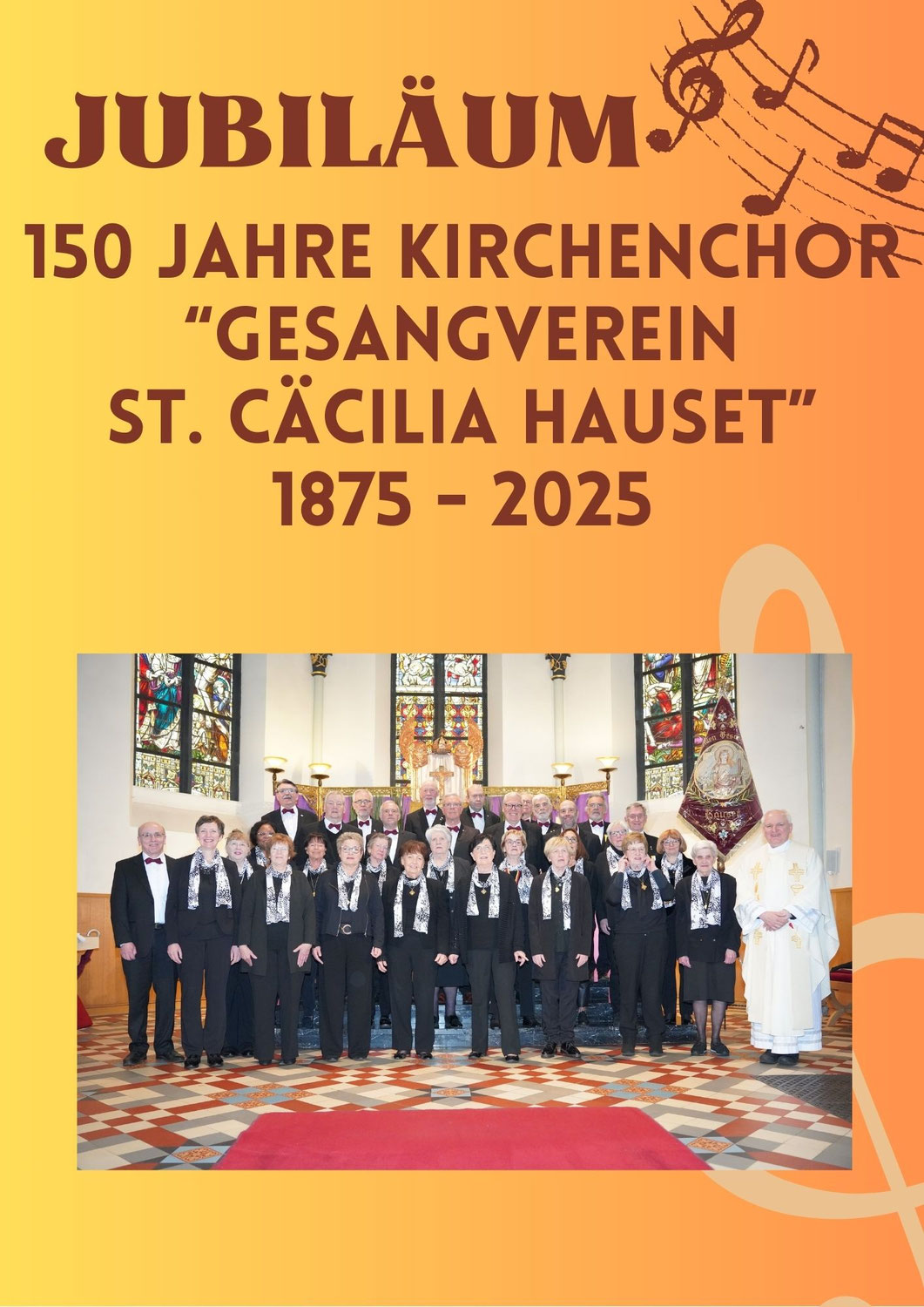 150 Jahre Kirchenchor "Gesangverein St. Cäcilia Hauset"