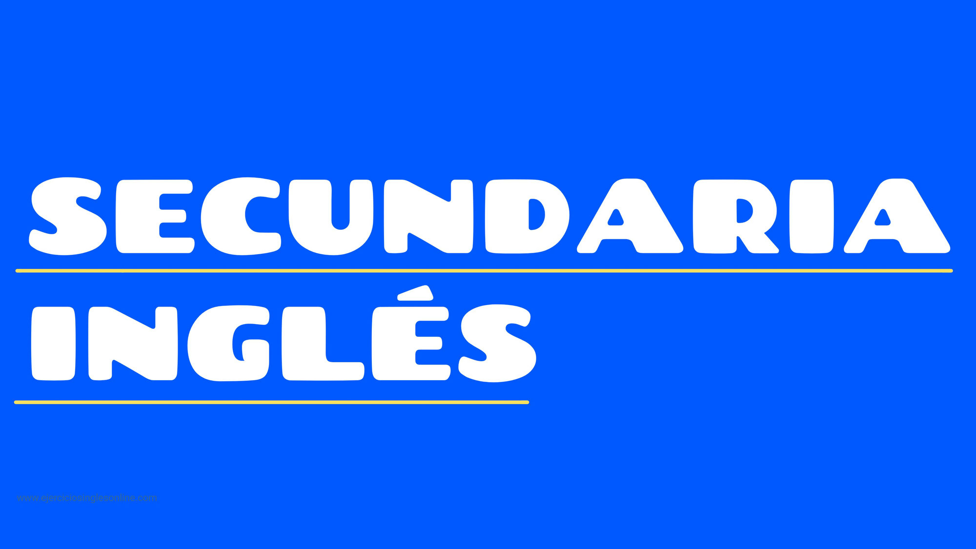 Secundaria inglés - Examen 16