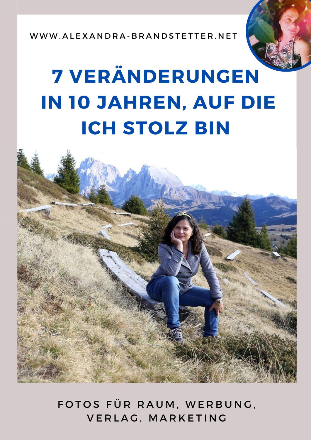Sieben Veränderungen in den letzten zehn Jahren, auf die ich stolz bin