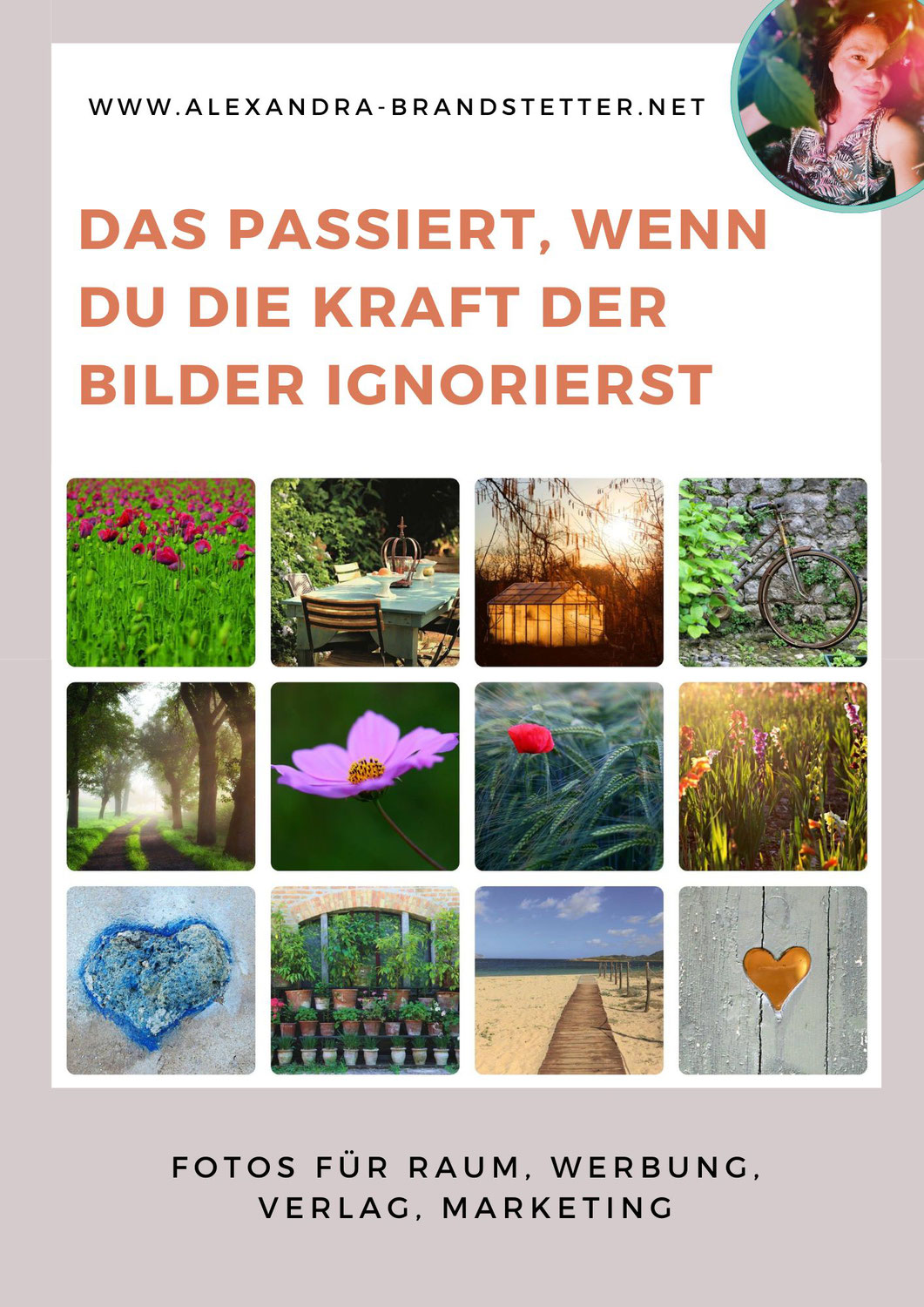 Das passiert, wenn du die Kraft der Bilder ignorierst: Sechs Konsequenzen