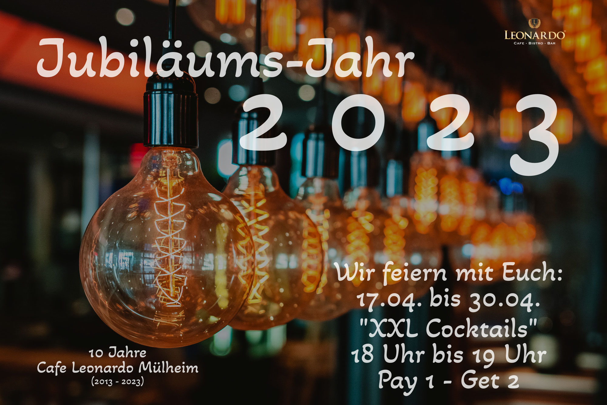 Jubiläum 2023 - XXL Cocktails "Pay 1 - Get 2"