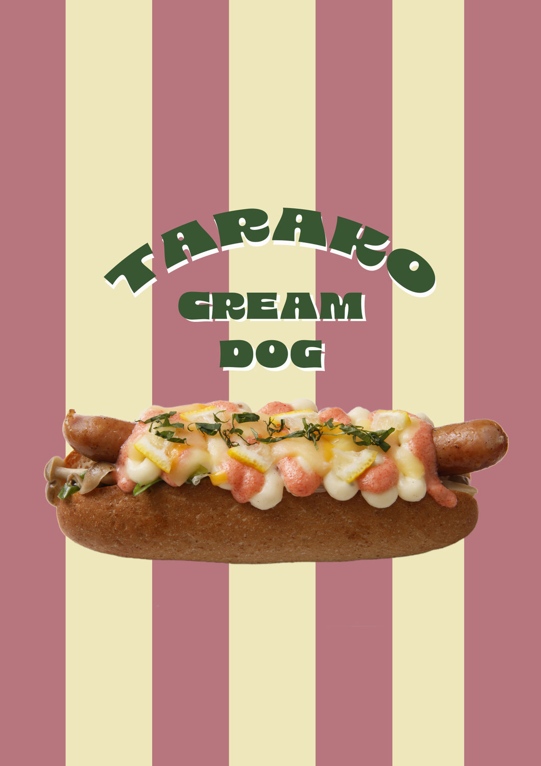 冬限定タラコクリームソースドッグ