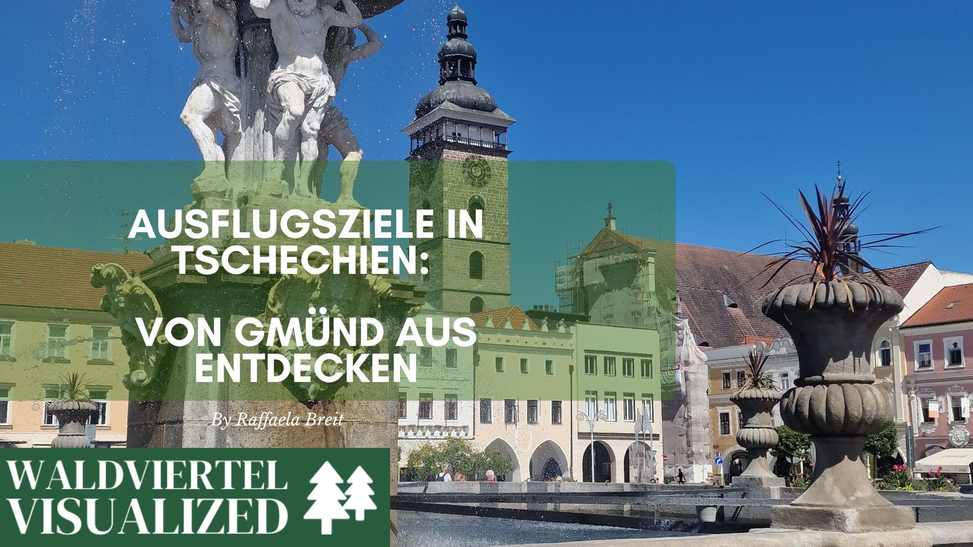 Ausflugsziele in Tschechien: Von Gmünd aus entdecken