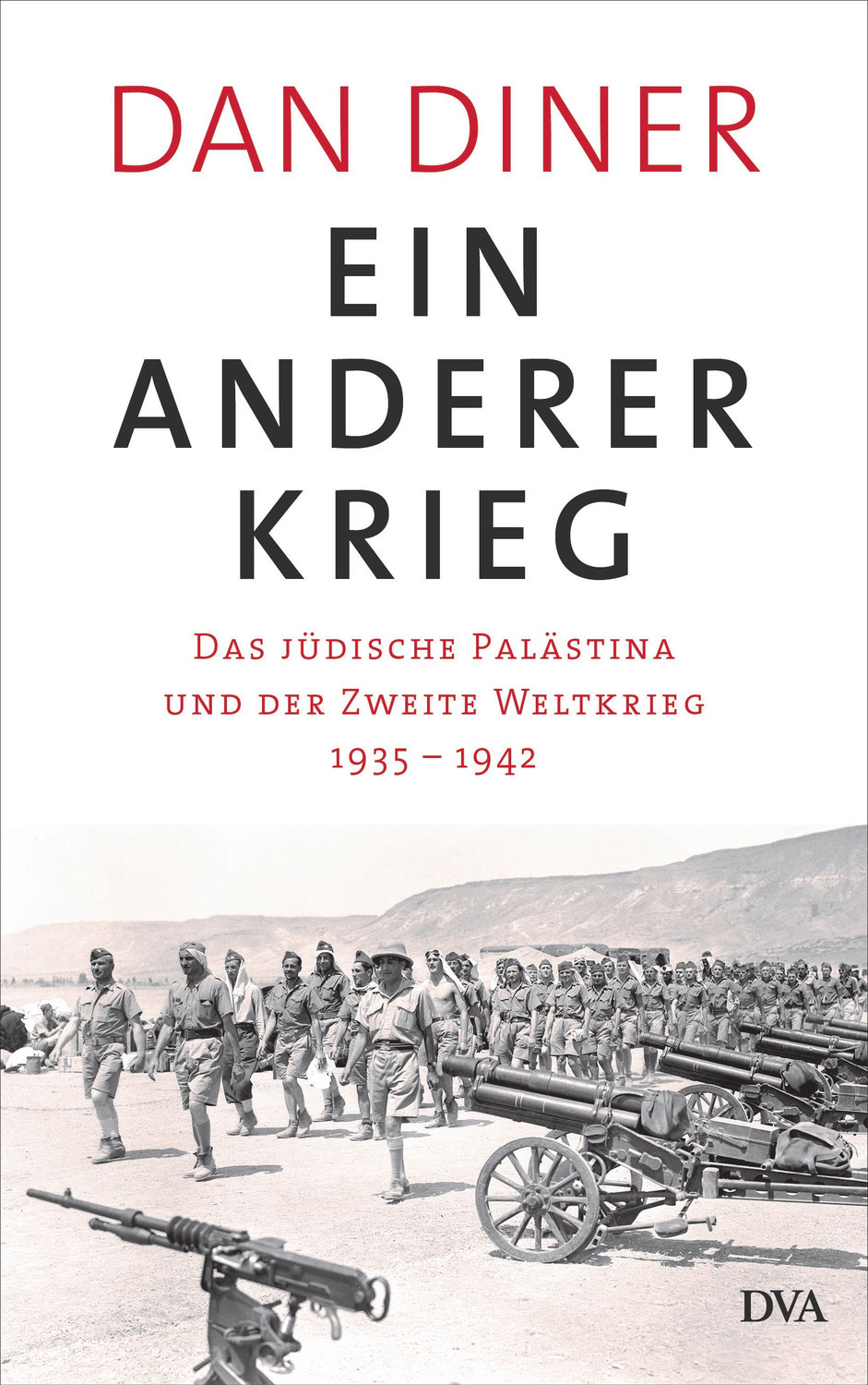 Dan Diner: Ein anderer Krieg