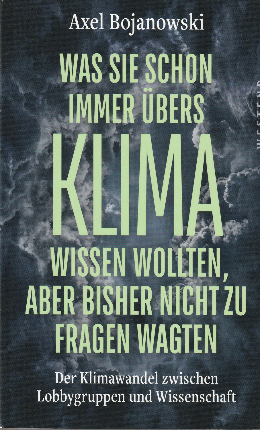 Klimawandel zwischen Lobbygruppen und Wissenschaft