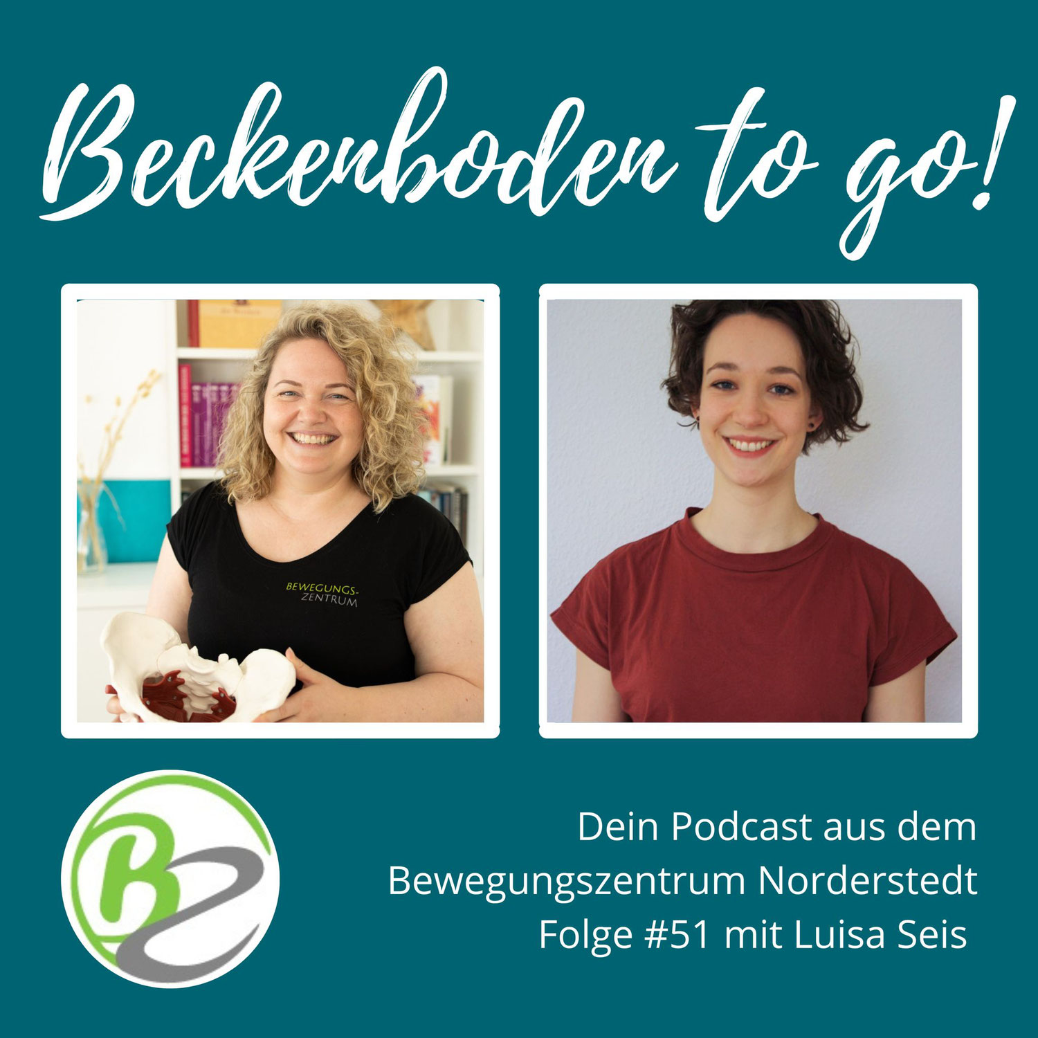 Beckenboden To Go – Folge 51: Endometriose mit Luisa Seit