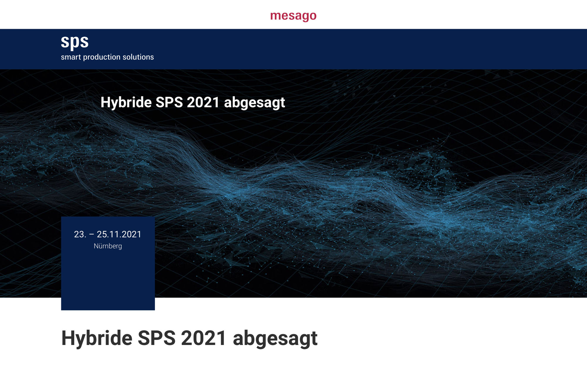 Kurzfristige ABSAGE der Hybride SPS 2021