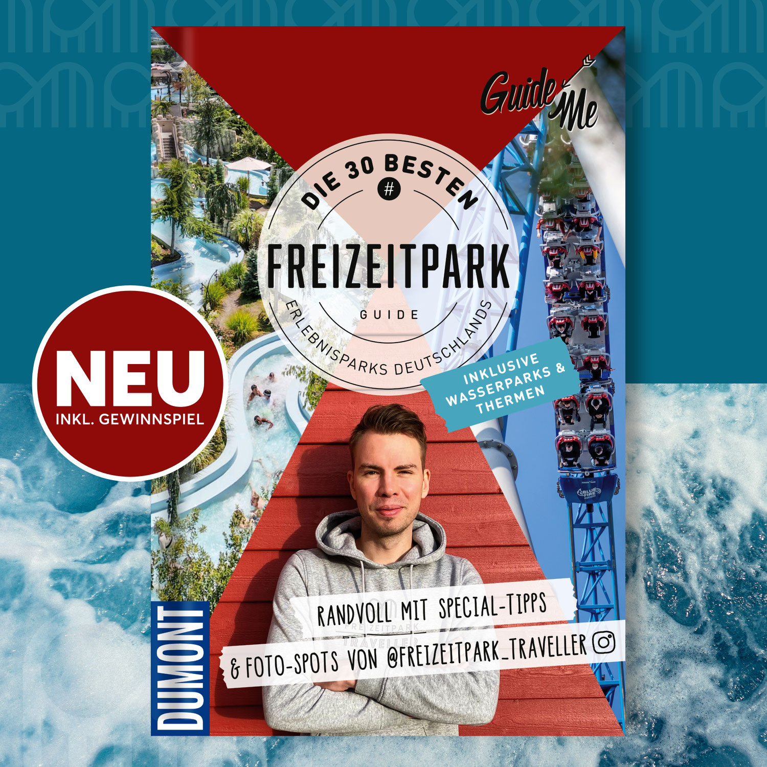 Fortsetzung! Neuer Freizeitpark Guide 2023 inkl. Wasserparks & Thermen