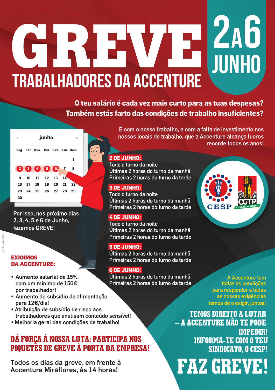 2 a 6 JUNHO | GREVE DOS TRABALHADORES DA ACCENTURE // 2-6 JUNE | ACCENTURE WORKERS' STRIKE