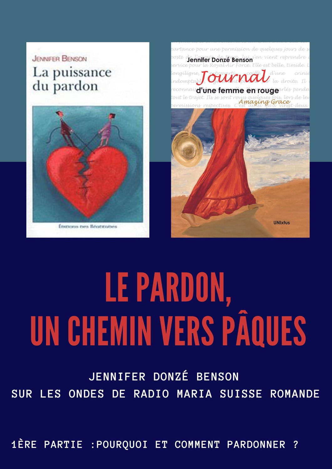 Pardonner, un chemin vers Pâques _ 1ère partie