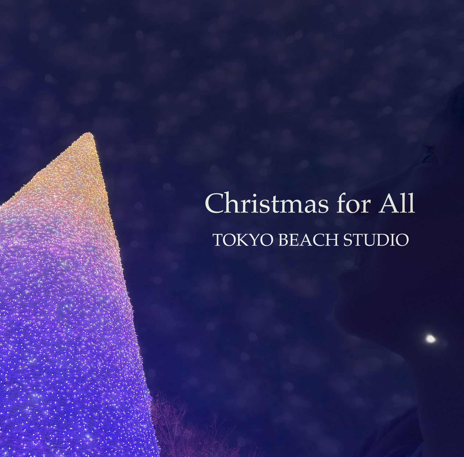 【クリスマス楽曲配信】Christmas for All / TOKYO BEACH STUDIO