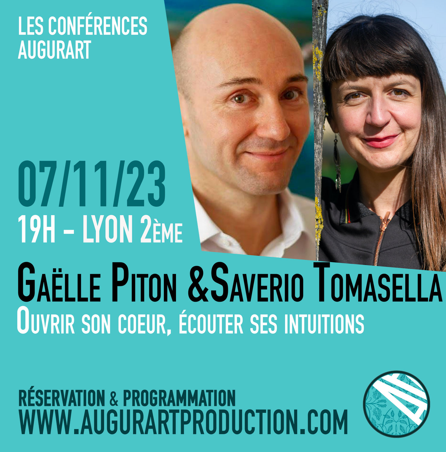 Conférence de Gaëlle Piton et Saverio Tomasella à Lyon. "Ouvrir son cœur, écouter ses intuitions"