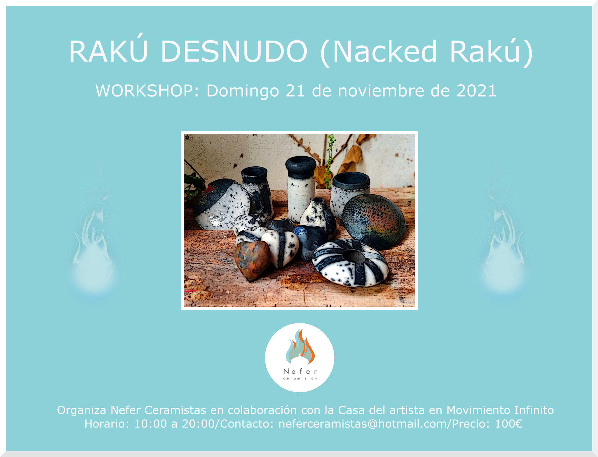 WorkShop Rakú Desnudo (Nacked Rakú)