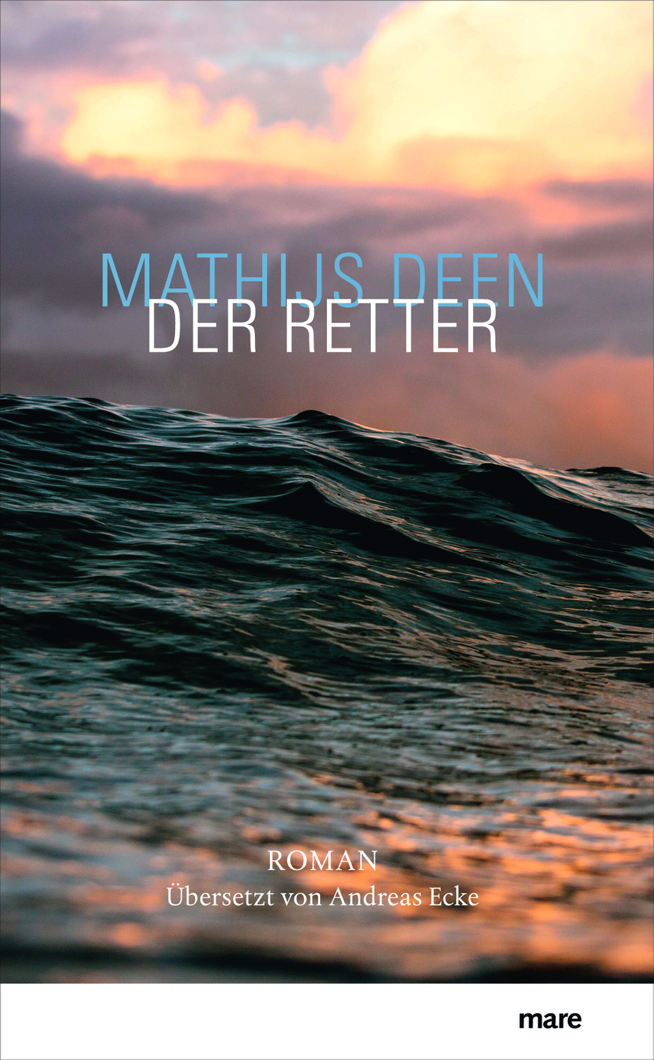 Mathijs Deen, Der Retter