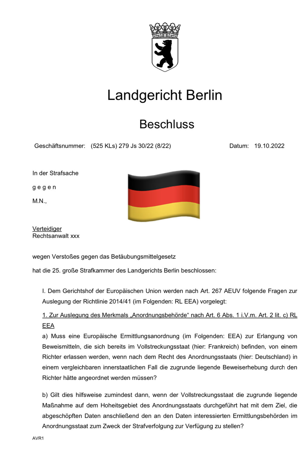 EncroChat europarechtswidrig? - LG BERLIN LEGT AN DEN EUGH VOR