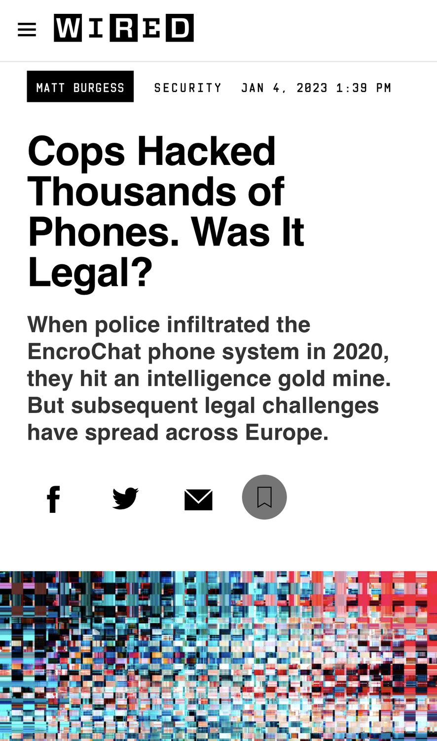 Interview: EncroChat - Cops Hacked Thousands of Phones. Was It Legal?