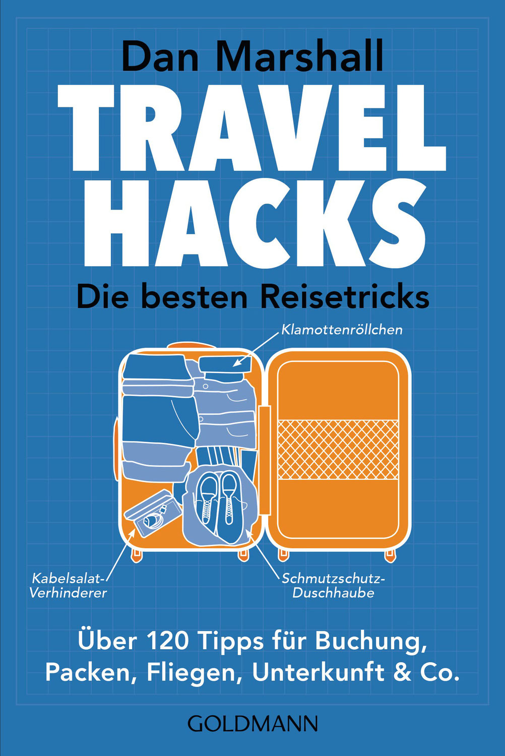 Travel Hacks - Die besten Reisetricks von Dan Marshall ☆☆☆☆