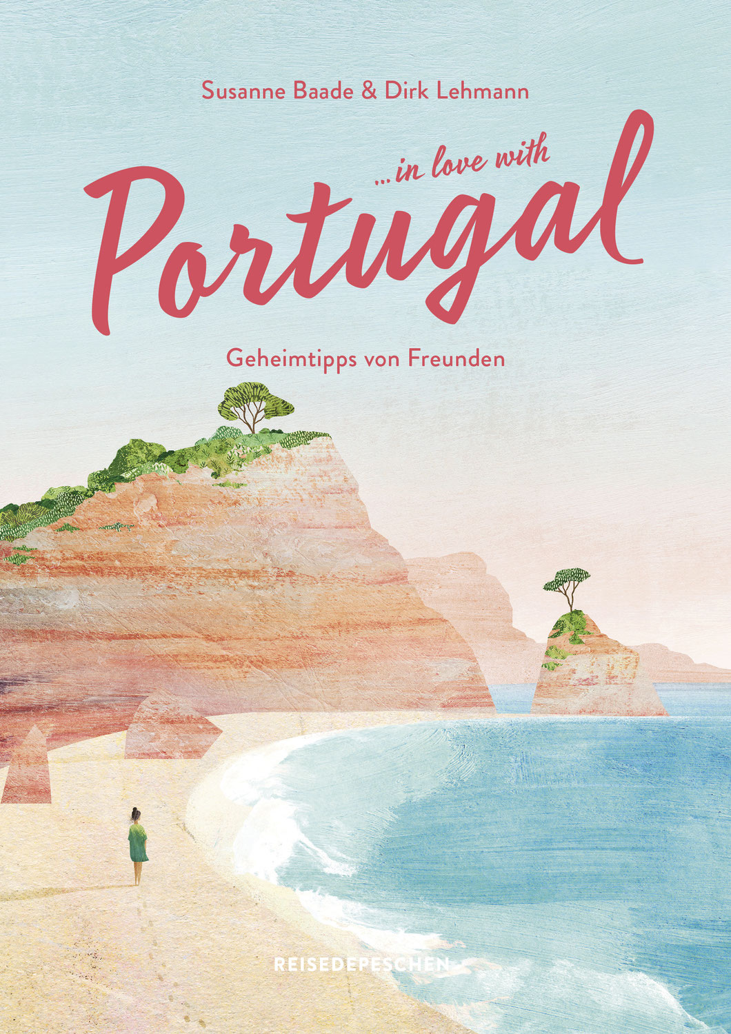 In Love with Portugal von Susanne Baade & Dirk Lehmann ☆☆☆☆