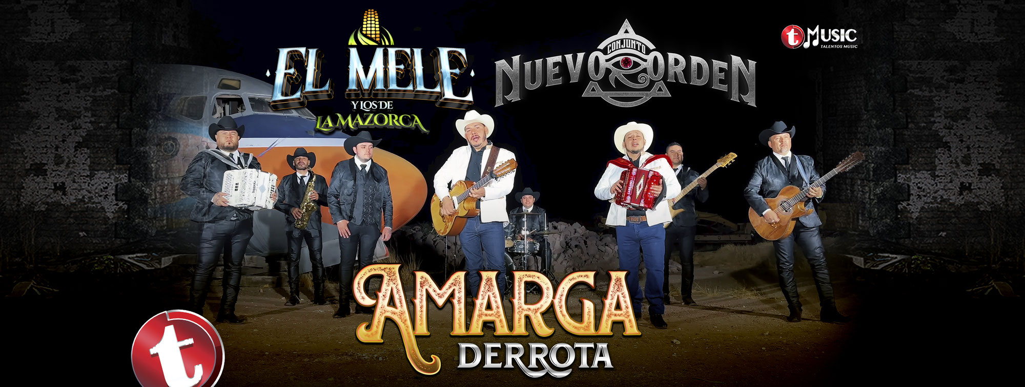 NOTICIA OFICIAL - “Amarga Derrota” – El Mele y los de La Mazorca ft Conjunto Nuevo Orden