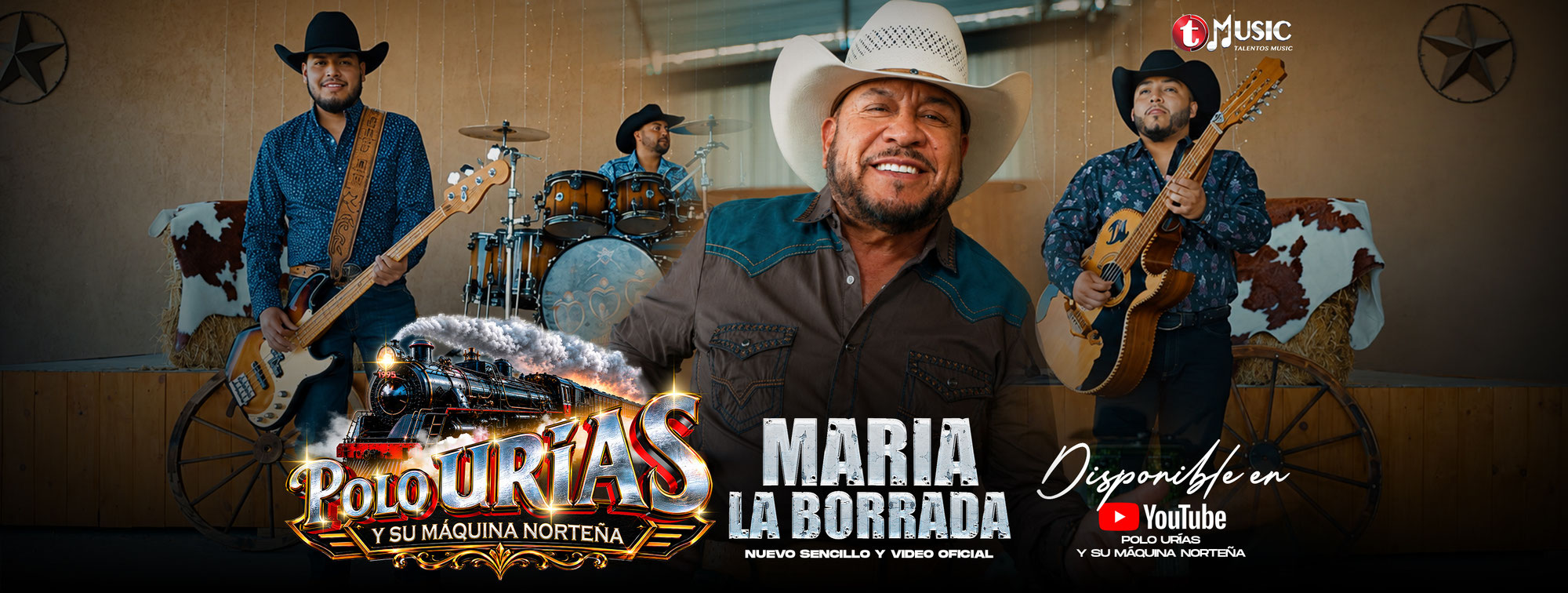 NOTICIA OFICIAL - “María La Borrada” Nuevo Sencillo y Video Oficial de Polo Urías y Su Máquina Norteña