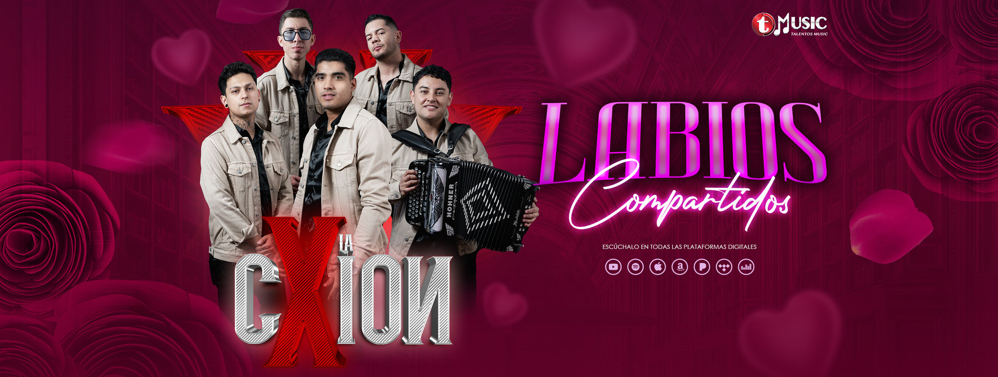 LANZAMIENTO OFICIAL - "Labios Compartidos" Nuevo Sencillo de "La Cxion", ya disponible en todas las Plataformas Digitales
