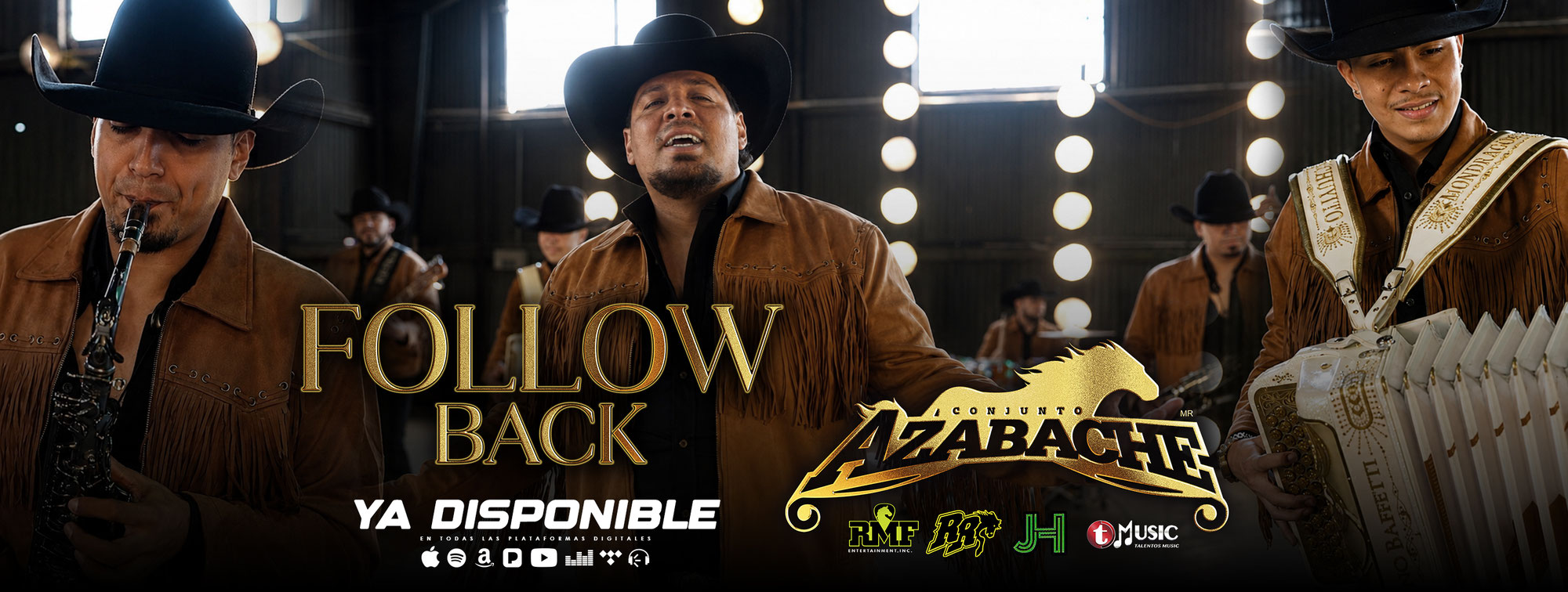 NOTICIA OFICIAL - Conjunto Azabache presenta su Nuevo Sencillo y Video Oficial “Follow Back”