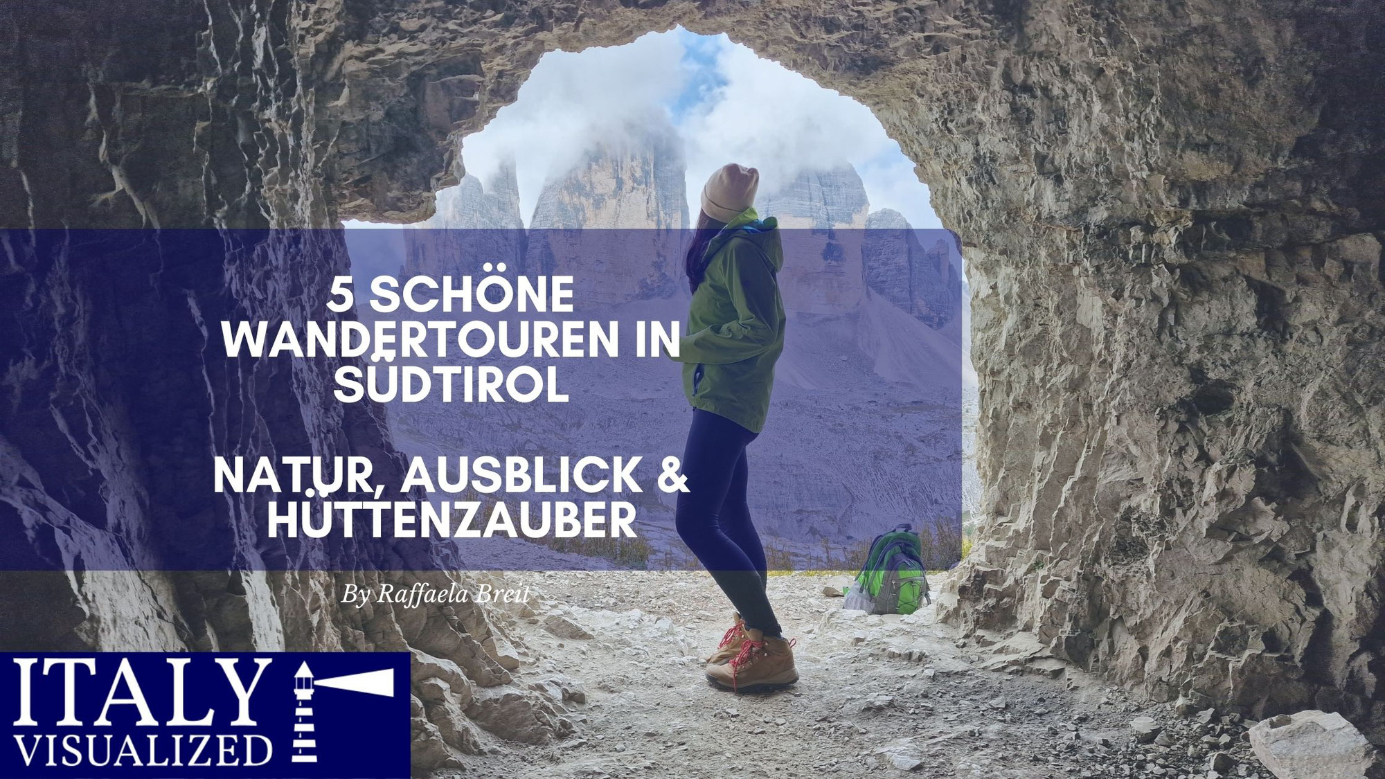 5 schöne Wandertouren in Südtirol – Natur, Ausblick & Hüttenzauber