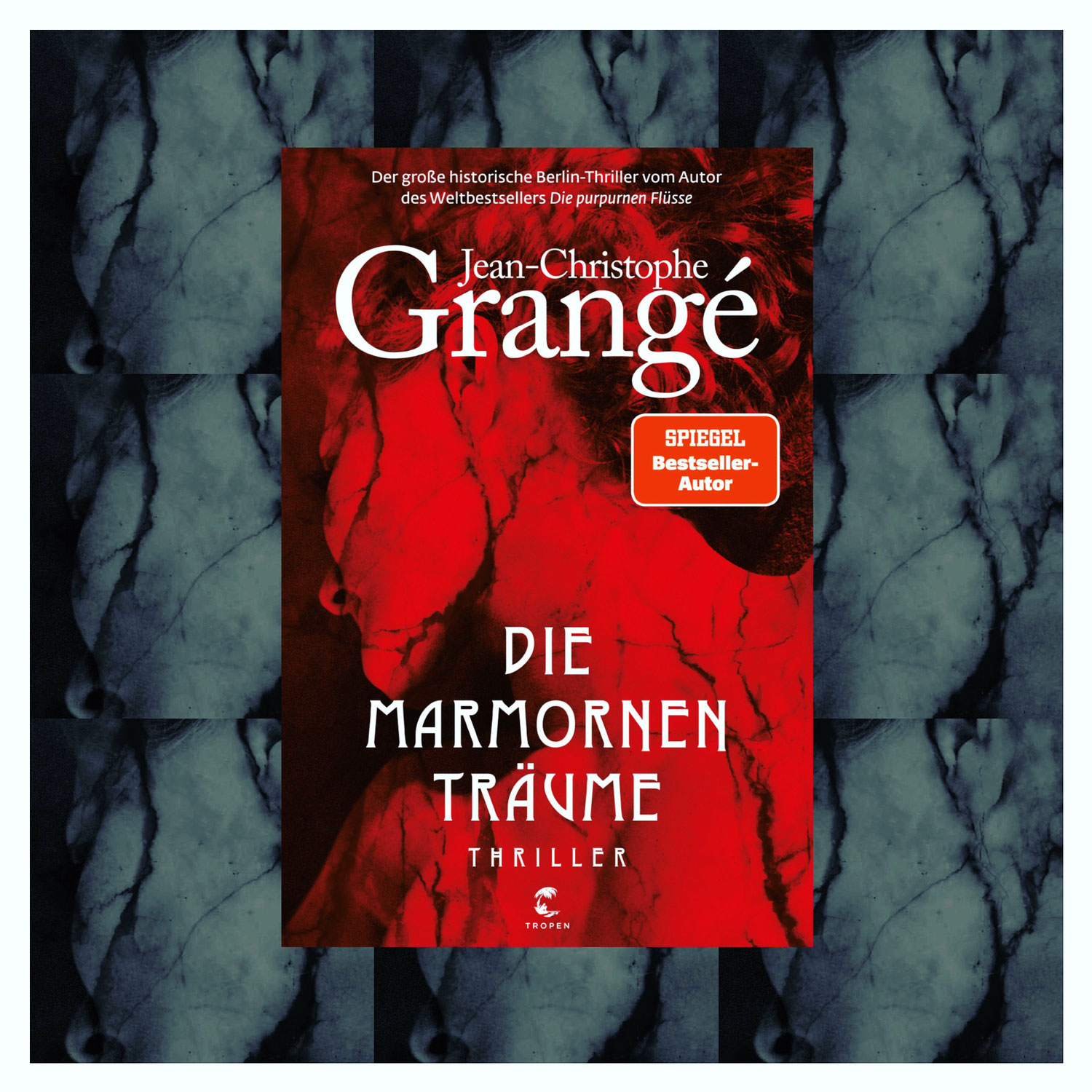 Jean-Christophe Grangé: Die marmornen Träume