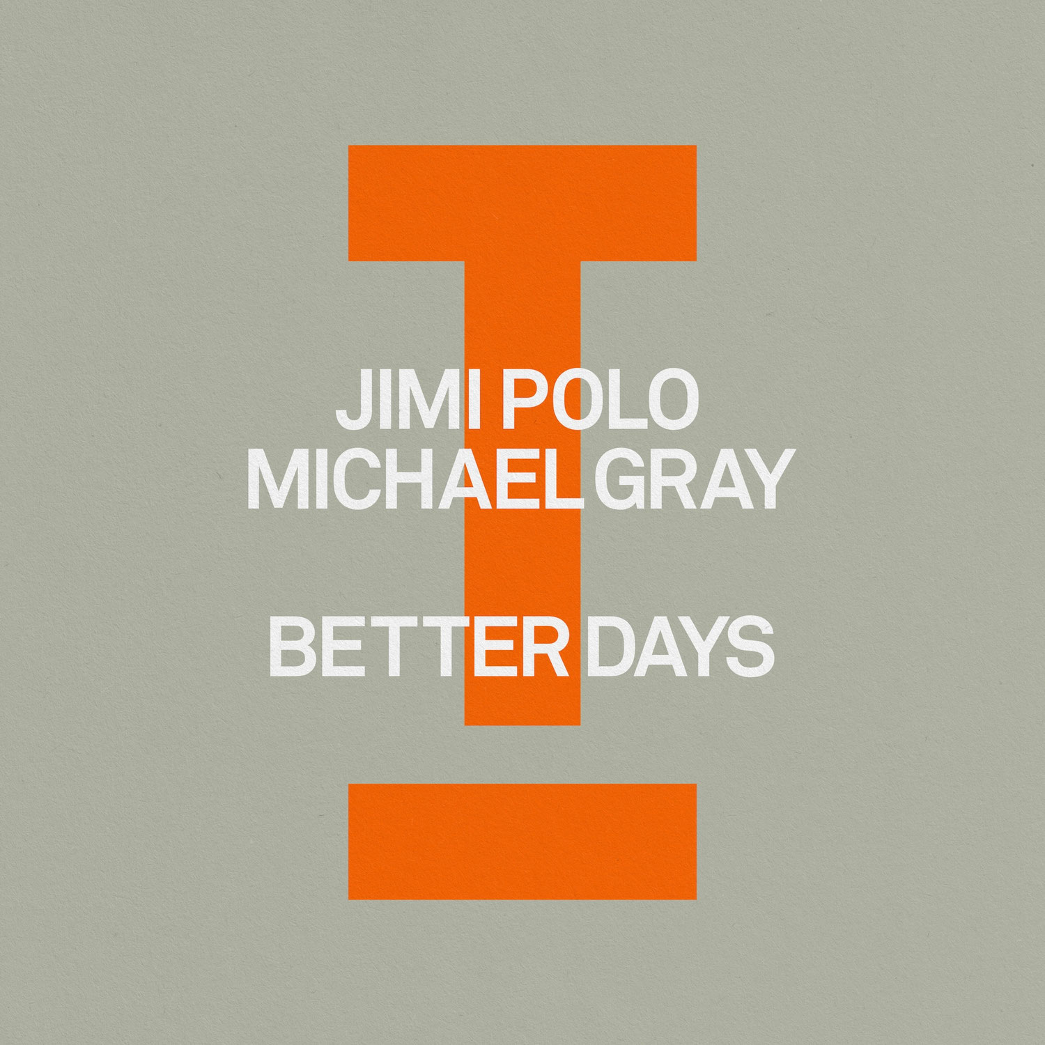 Jimi Polo, Michael Gray