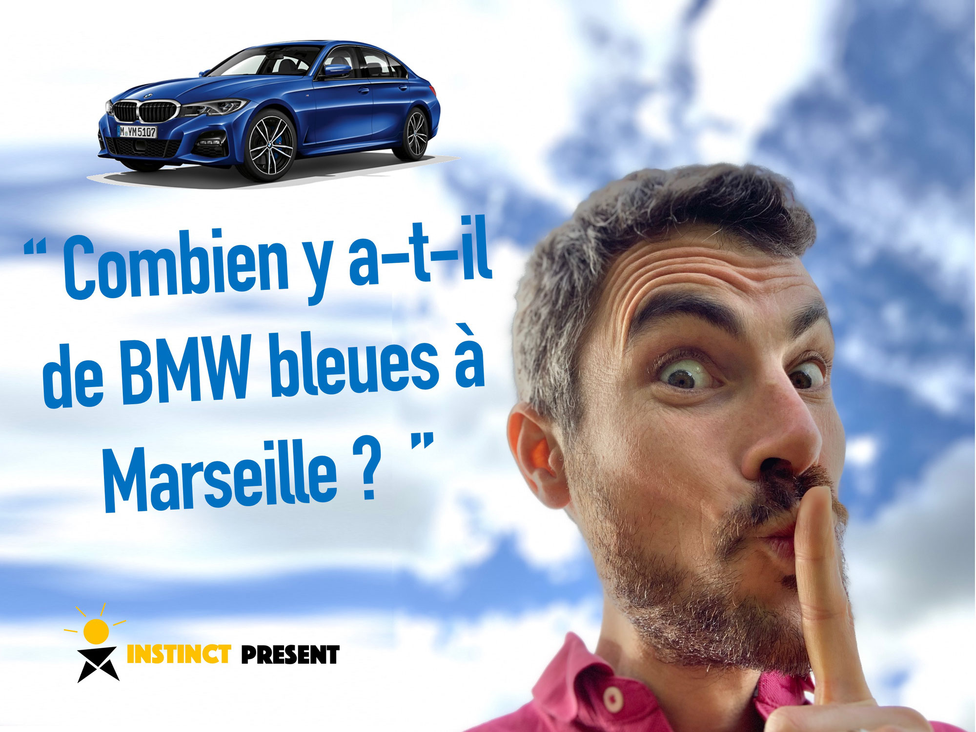 Combien y a-t-il de BMW bleues à Marseille ?